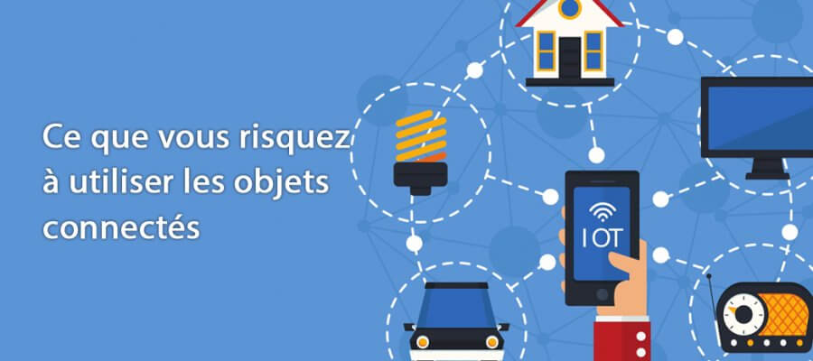 découvrez les principaux risques liés aux objets connectés : sécurité, vie privée, piratage et bonnes pratiques pour protéger vos appareils intelligents.
